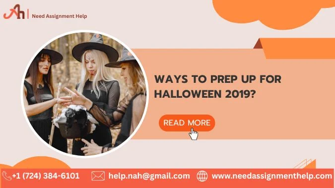 Ways to Prep Up for Halloween 2019?